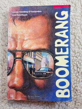 Boomerang Paperback French Louise Tremblay-D'Essiambre Loui Sansfaçon 1998